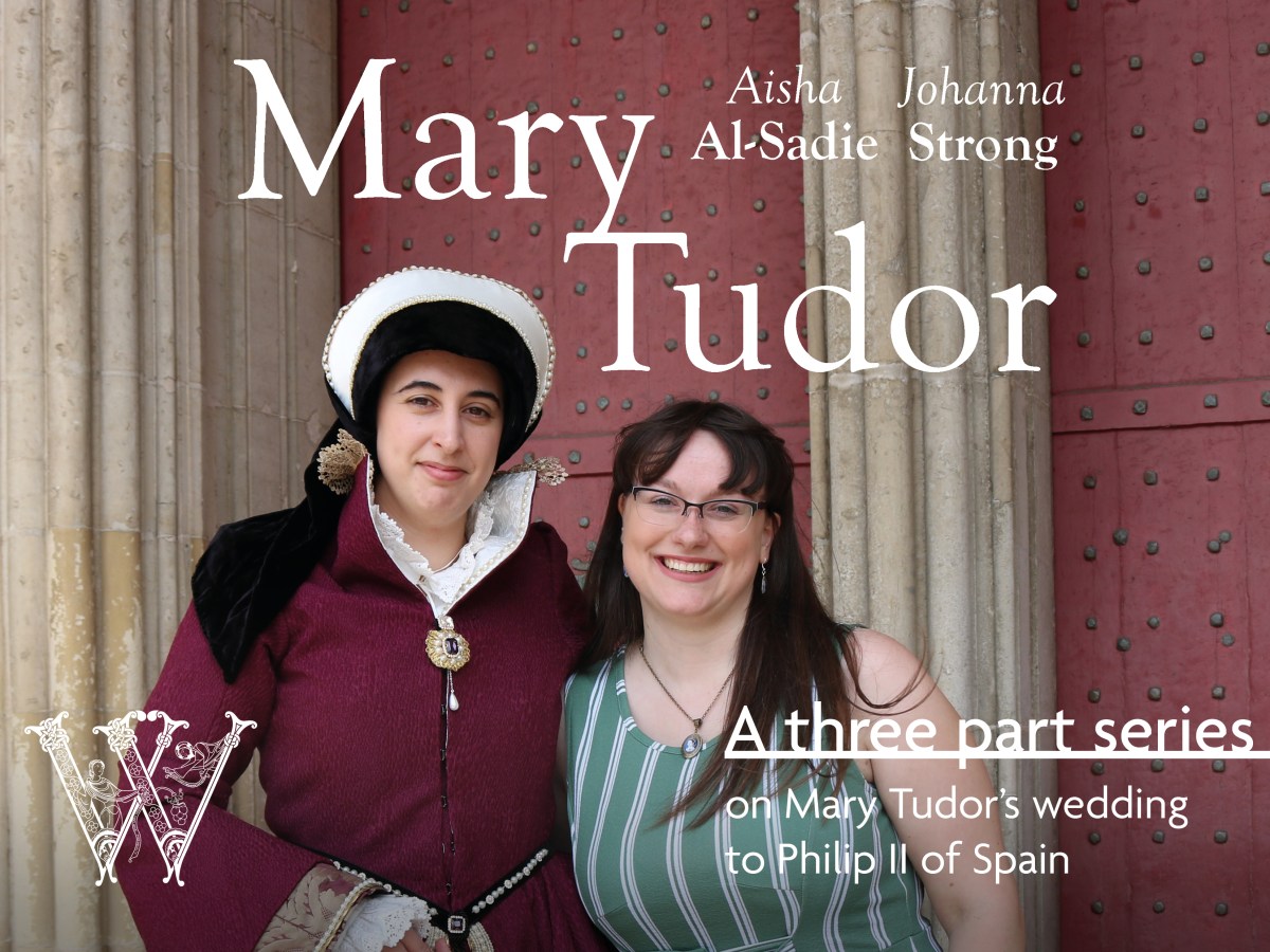 Mary I’s Wedding in Winchester&nbsp;Cathedral