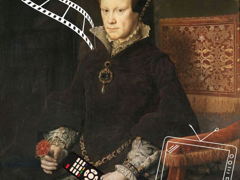 Ready for her Close-Up: Mary I in&nbsp;Film
